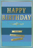 This birthday card presents a soothing blend of blues and golds, the kind of thoughtful design you might choose before meeting friends for a quiet celebration near Oxted's Station Road. The background is formed from generous, horizontal stripes of blue, each band subtly different from the next. Deep navy at the top gradually softens into mid-blue, teal, and gentle sky blue towards the bottom, creating a calm ombre effect that suggests open air and spaciousness. Across the centre, the phrase HAPPY BIRTHDAY is stamped in bold, capital gold letters, slightly raised so they catch and reflect the light with a warm metallic sheen. The gold is rich but not flashy, bringing a sense of importance to the message without disturbing the restful blues behind it. Just beneath the main text, a delicate golden flourish unfurls in a graceful curve, hinting at vintage card designs and adding a touch of romance. Below this, three slim golden banners stretch horizontally, each one carrying part of a friendly birthday wish: Relax, have a great day and enjoy! These banners, like the main lettering, are embossed, offering a pleasing contrast in texture against the card's smooth, matte surface. A fine gold line encloses the entire design, framing it neatly and making the card feel complete, like a cherished keepsake. The overall impression is of gentle celebration-ideal to pair with a small arrangement of fresh flowers delivered locally in Oxted, conveying not just congratulations, but a genuine wish for rest, joy, and simple pleasure.